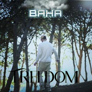 Baha的專輯FREEDOM (Explicit)