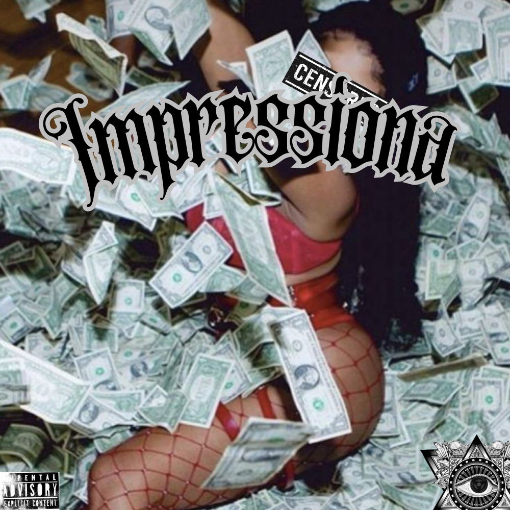 Impressiona (Explicit)