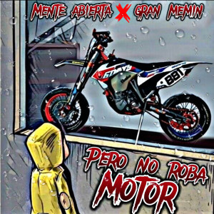 Gran Memin的專輯Pero No Roba Motor