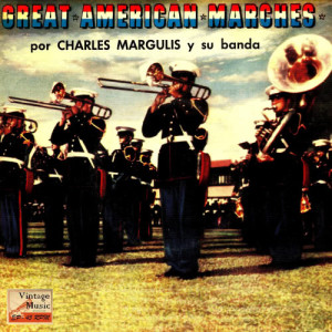 ดาวน์โหลดและฟังเพลง Semper Fidelis พร้อมเนื้อเพลงจาก Charles Margulis Y Su Banda