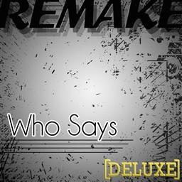 ดาวน์โหลดและฟังเพลง Who Says (Selena Gomez & The Scene Remake) - Instrumental พร้อมเนื้อเพลงจาก Kings of Pop