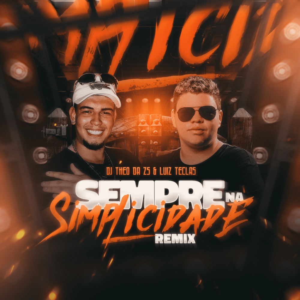 SEMPRE NA SIMPLICIDADE (Remix|Explicit)