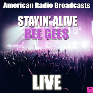 收聽Bee Gees的I've Gotta Get a Message to You (Live)歌詞歌曲
