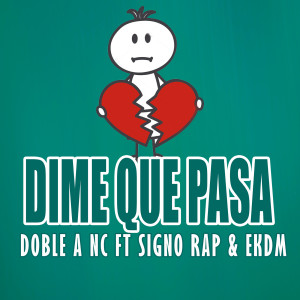 Album Dime Que Pasa from Doble a Nc