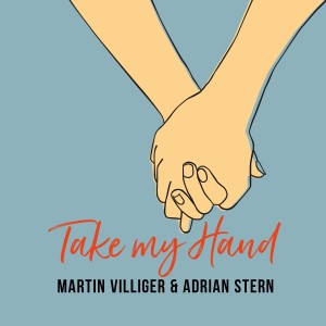ดาวน์โหลดและฟังเพลง Take My Hand พร้อมเนื้อเพลงจาก Martin Villiger