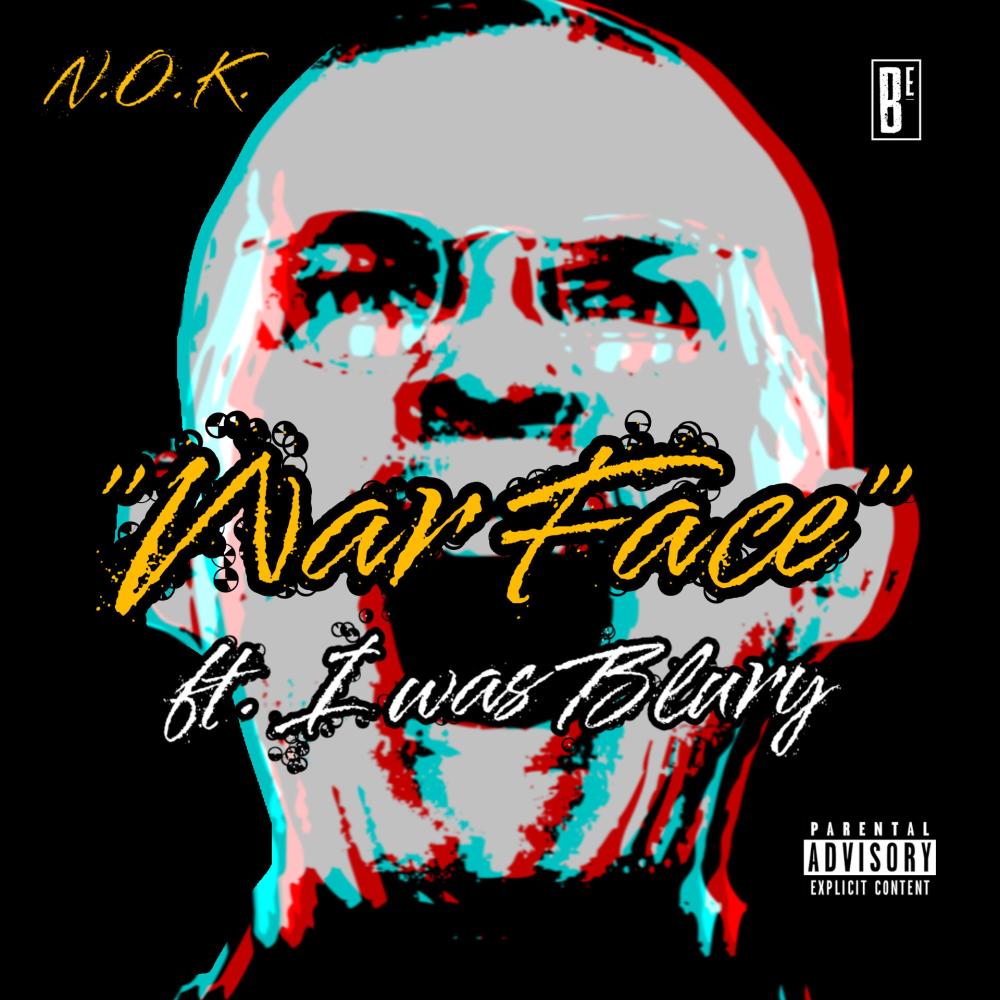 War Face (feat. I Was Blury) (Explicit)