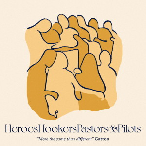 Dengarkan Heroes, Hookers, Pastors & Pilots (Acoustic) lagu dari Gatton dengan lirik
