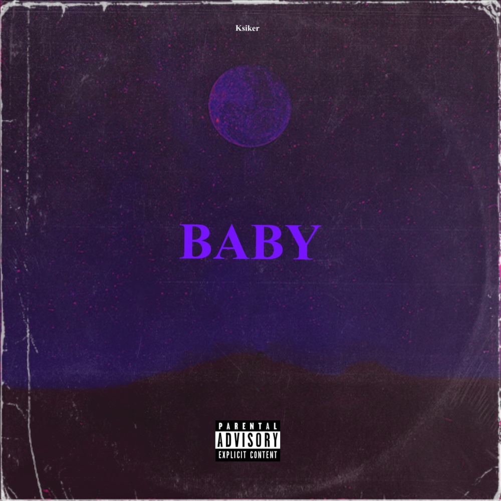 Baby (Explicit)
