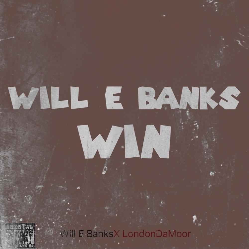 WIN (feat. LondonDaMoor) (Explicit)