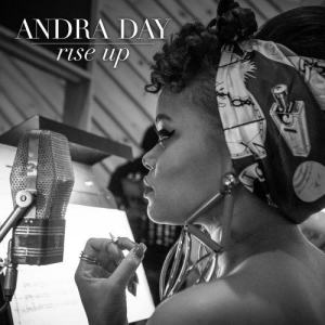 收聽Andra Day的Rise Up歌詞歌曲