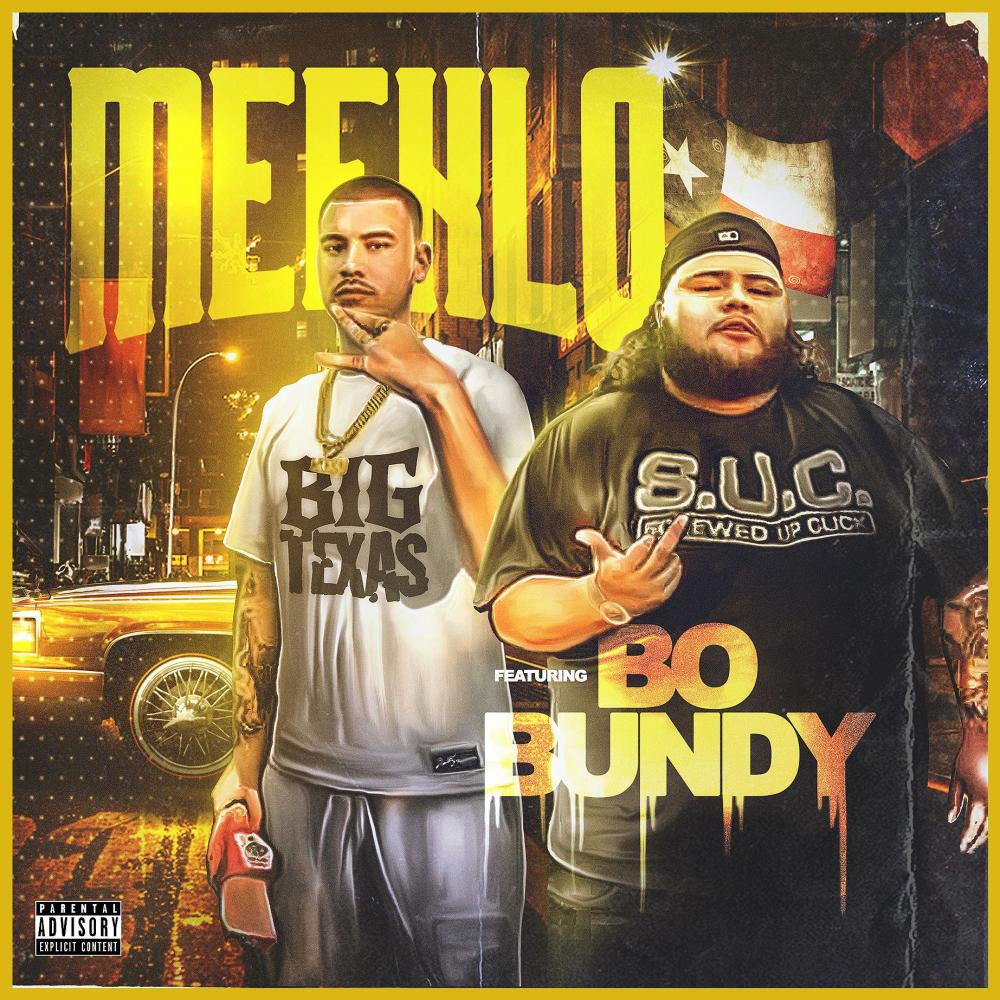 Big Texas (feat. Bo Bundy) (Explicit)