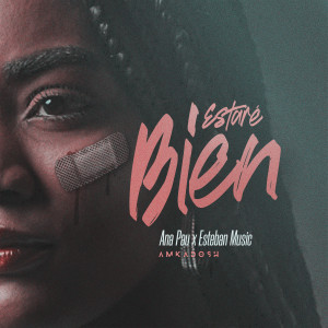ดาวน์โหลดและฟังเพลง Estaré bien พร้อมเนื้อเพลงจาก Ana Pau