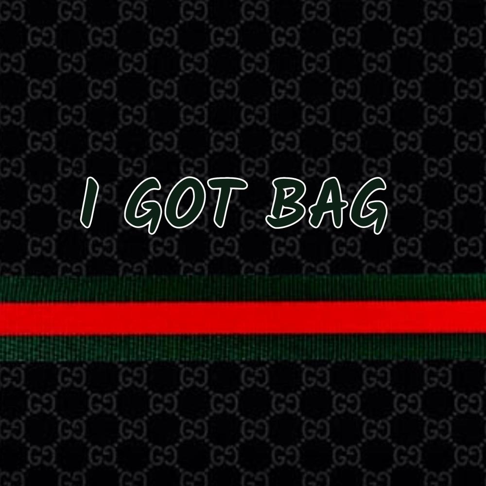I Got Bag (feat. Bricchead Beast) (Explicit)