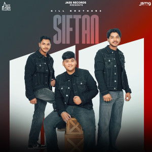 ดาวน์โหลดและฟังเพลง Siftan พร้อมเนื้อเพลงจาก Gill Brothers