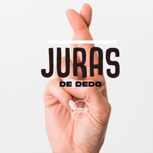 DJ Meno GMZ的专辑Juras de Dedo (Explicit)