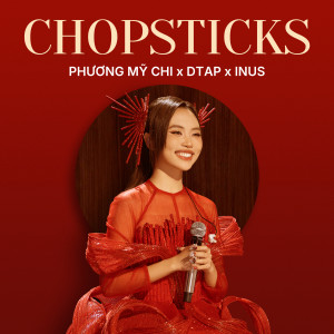 Phương Mỹ Chi的專輯Chopsticks