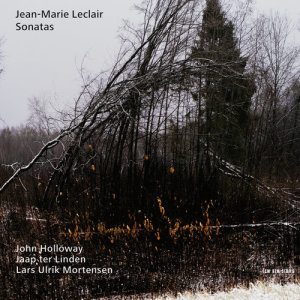 อัลบัม Jean-Marie Leclair: Sonatas ศิลปิน John Holloway