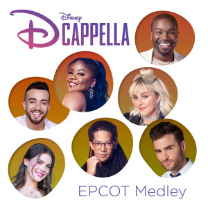 收聽D Cappella的EPCOT Medley歌詞歌曲