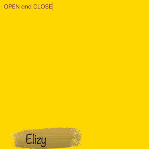 收听elizy的Open and Close歌词歌曲