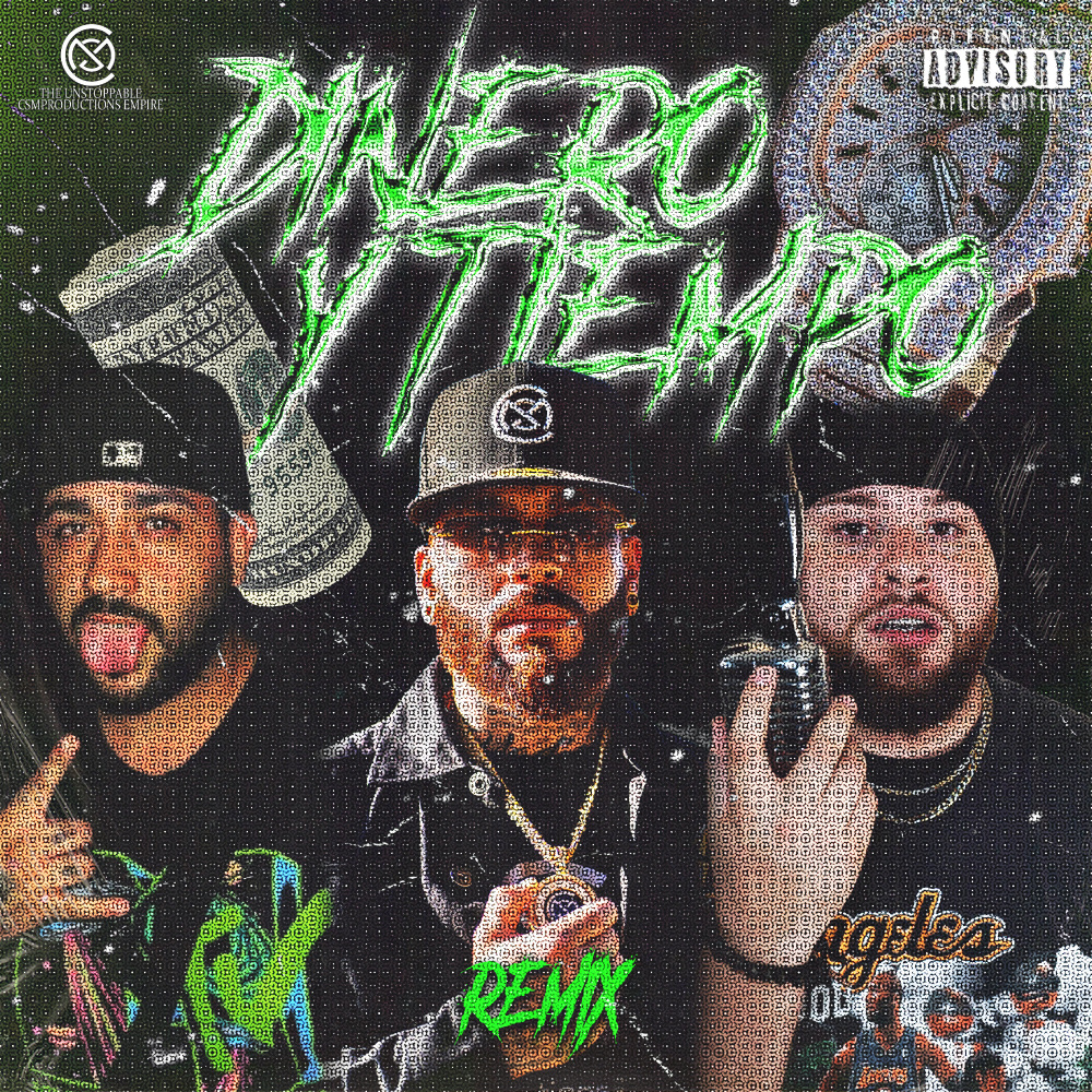 Dinero y tiempo (Remix|Explicit)