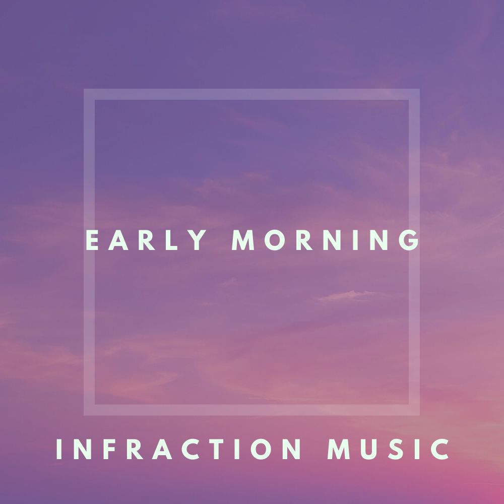 Early Morning
