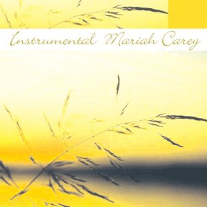 อัลบัม Instrumental Tribute To Mariah Carey ศิลปิน The Hugo Capaldi Orchestra