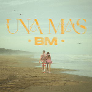 อัลบัม Una más ศิลปิน BM