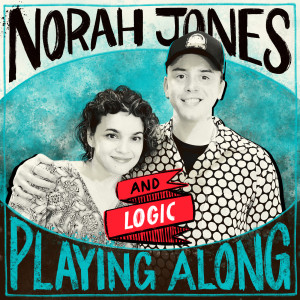 Logic的專輯Fade Away (From “Norah Jones is Playing Along” Podcast) (Explicit)