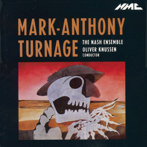Album Turnage: On All Fours, Lament for a Hanging Man, Sarabande & Release oleh Oliver Knussen