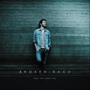 收聽Broken Back的Baby One More Time歌詞歌曲