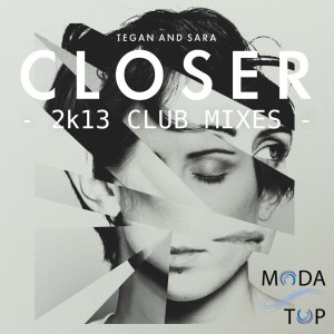Tegan的專輯Closer (2k13 Club Mixes)