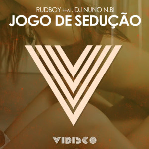 Rudboy的專輯Jogo de Sedução
