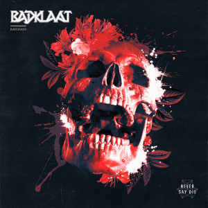 Dengarkan Ravedash (Explicit) lagu dari Badklaat dengan lirik