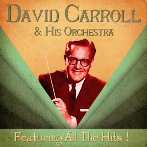 อัลบัม All the Hits! (Remastered) ศิลปิน David Carroll