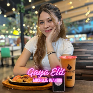 Album GAYA ELIT (Ekonomi Sulit) from MICHELLE WANGGI