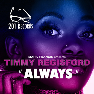 Timmy Regisford的專輯Always