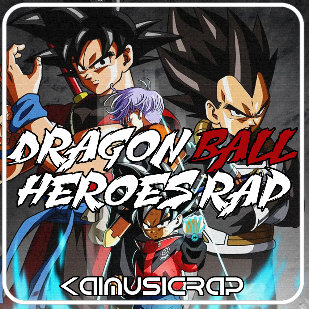 Dragon Ball Heroes Rap (其他)