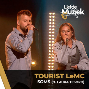 Tourist LeMC的專輯Soms (Uit Liefde Voor Muziek)