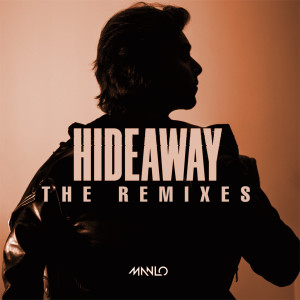 ManLo的專輯Hideaway (Remixes)