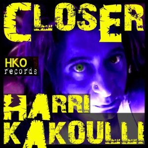 收聽Harri Kakoulli的Closer歌詞歌曲