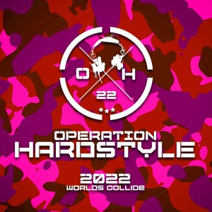 Album Operation Hardstyle 2022: Worlds Collide (Explicit) from Various Artists