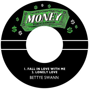 อัลบัม Fall in Love with Me / Lonely Love ศิลปิน Bettye Swann