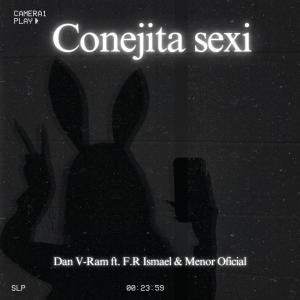 收聽Dan V-Ram的Conejita Sexy歌詞歌曲