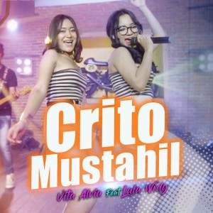 Album Crito Mustahil oleh Lala Widy