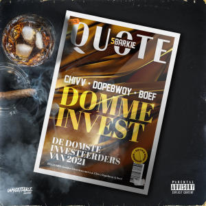 Dopebwoy的專輯Domme Invest (Explicit)