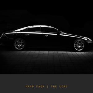ดาวน์โหลดและฟังเพลง The Lore (Explicit) พร้อมเนื้อเพลงจาก Hard Faqx