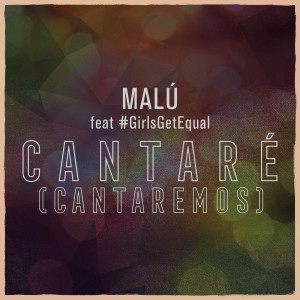 Malú的專輯Cantaré (Cantaremos)