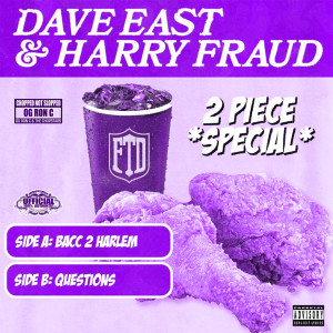 Dave East的專輯2 Piece (ChopNotSlop Remix) [Explicit]