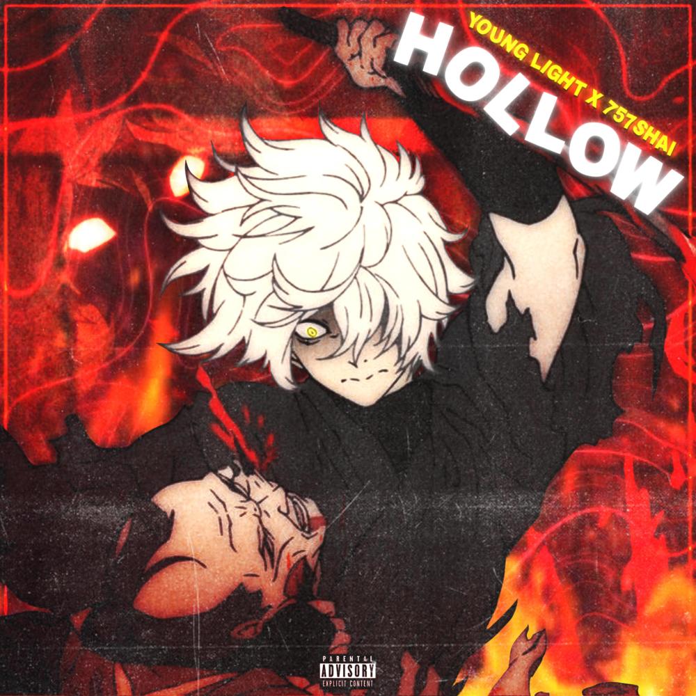 Hollow! (feat. 757shai) (Explicit)