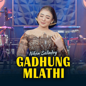 Gadhung Mlathi dari Niken Salindry